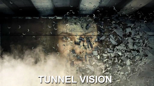 Tunnel Vision